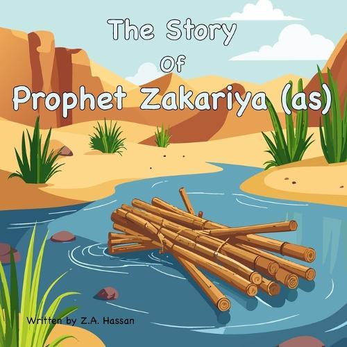 The Story Of Prophet Zakariya
