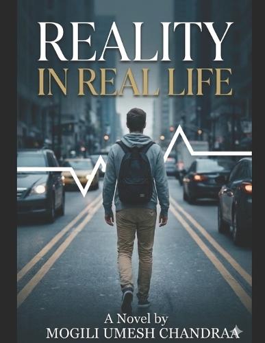 Reality in Real Life