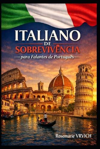 Italiano de Sobrevivência: para Falantes de Português