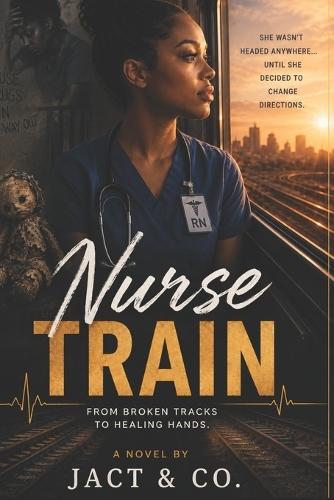 Nurse Train: From Broken Tracks to Healing Hands