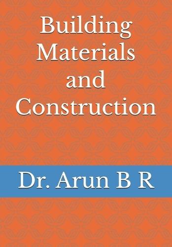 Building Materials and Construction