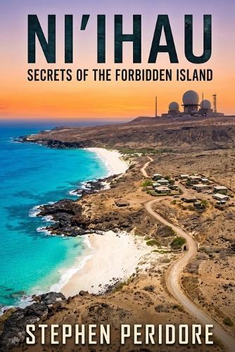 Ni'ihau: Secrets of the Forbidden Island