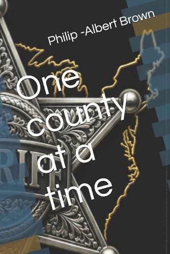 One county at a time