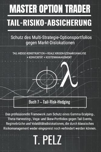 Tail-Risiko-Absicherung (Master Option Trader): Portfolioschutz ohne Renditeeinbußen