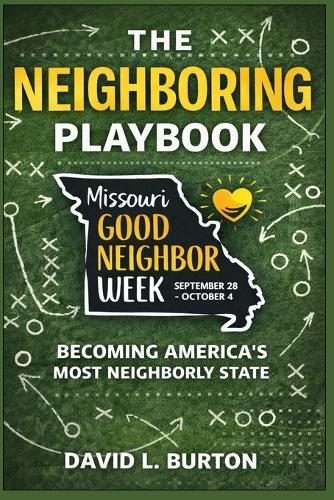 The Neighboring Playbook: Becoming America's Most Neighborly State