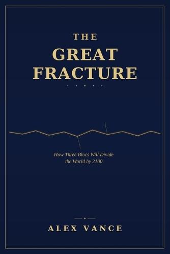 The Great Fracture: A Prediction, Not a Possibility