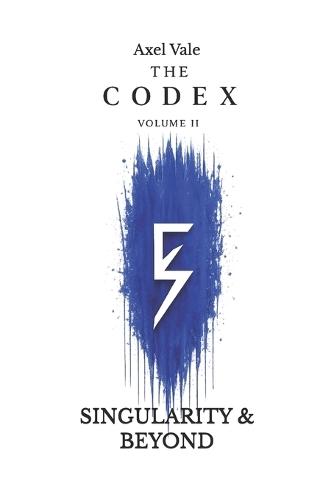 THE CodeX Volume 2: Singularity & Beyond