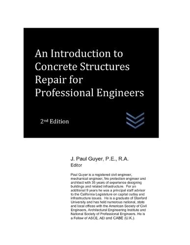 An Introduction to Concrete Structures Repair for Professional Engineers