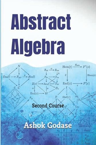 Abstract Algebra: Second Course