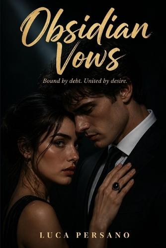 Obsidian Vows: A Dark Billionaire Secret Society Romance