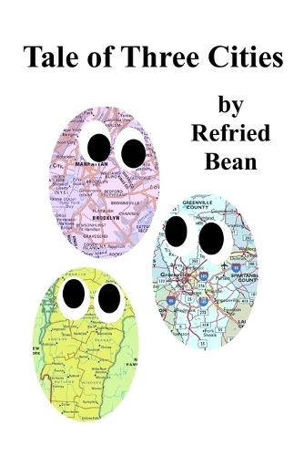 Tale of Three Cities
