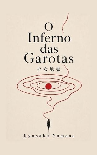 O Inferno das Garotas