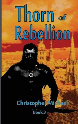 Thorn of Rebellion