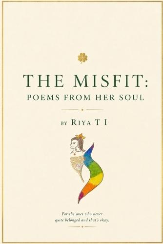 The Misfit: Poems From Her Soul