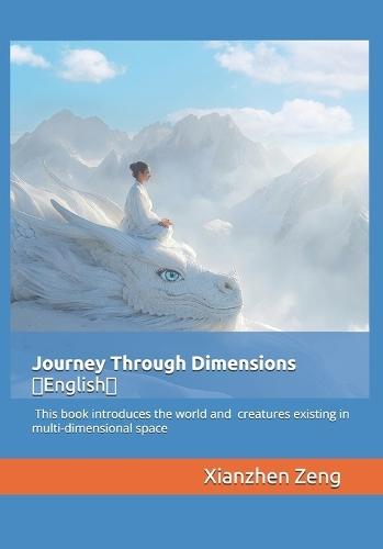 Journey Through Dimensions（English）: 2