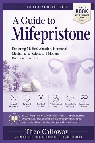 A Guide to Mifepristone