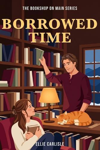 Borrowed Time: A Bookshop on Main Novel