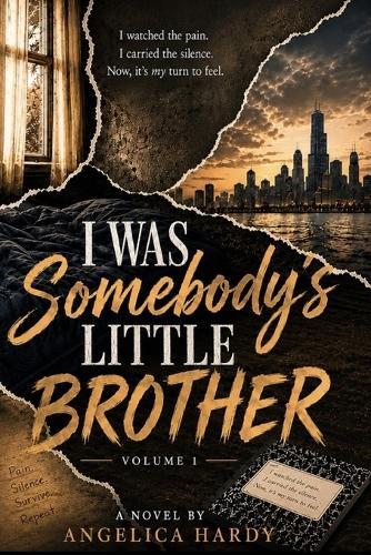 I Was Somebody's Little Brother