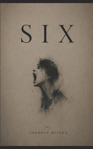 Six: Fragment of conflict and consciousness