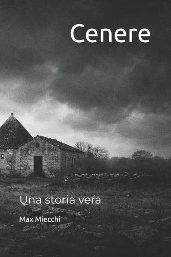 Cenere: Una storia vera