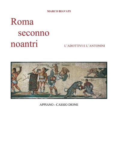 Roma Seconno Noiantri: L'Adottivi e l'Antonini