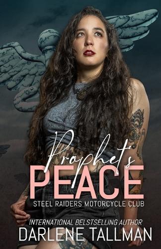 Prophet's Peace: A Steel Raiders MC novella