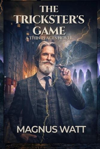 The Trickster's Game: A Thin Places Novel