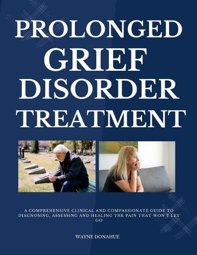 Prolonged Grief Disorder Treatment