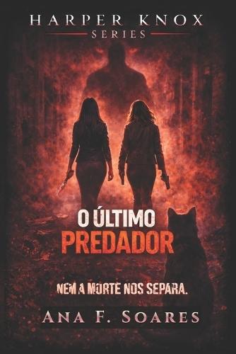 #5 - O Último Predador: Slow-burn Dark Romance