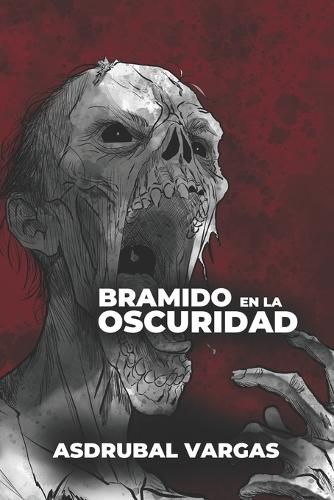 Bramido en la Oscuridad