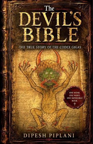 The Devil's Bible: The True Story of the Codex Gigas