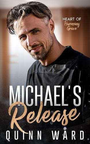 Michael's Release: A Friends to Lovers Small-Town Gay Romance