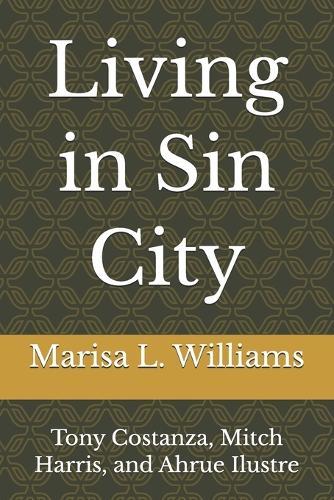 Living in Sin City