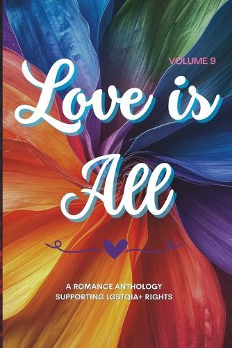 Love is All: Volume 9