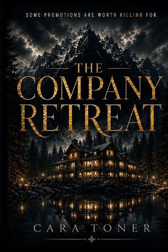 The Company Retreat: A Gripping Psychological Thriller