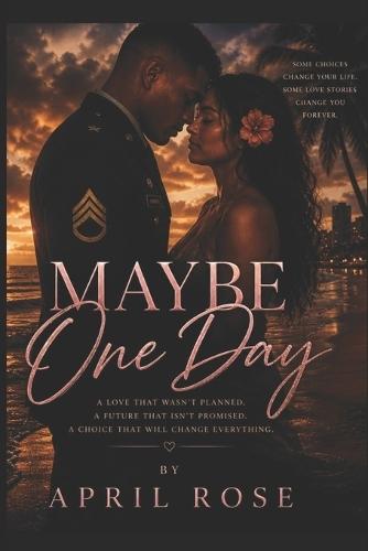 Maybe One Day