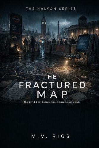 The HALYON Series: The Fractured Map