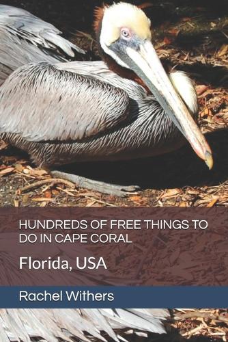 Hundreds of Free Things to Do in Cape Coral: Florida, USA