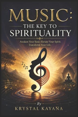 Music: The Key to Spirituality