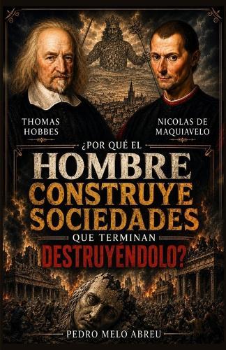 El Príncipe de Maquiavelo: La guía definitiva del poder, el liderazgo y la estrategia política