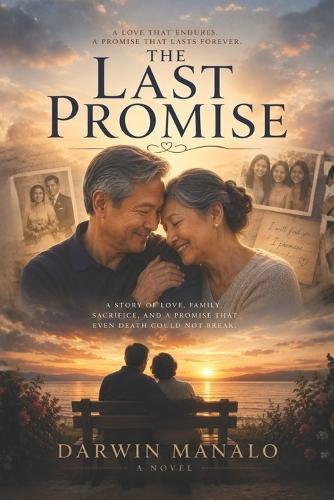 The Last Promise: A Love That Time Could Not Separate