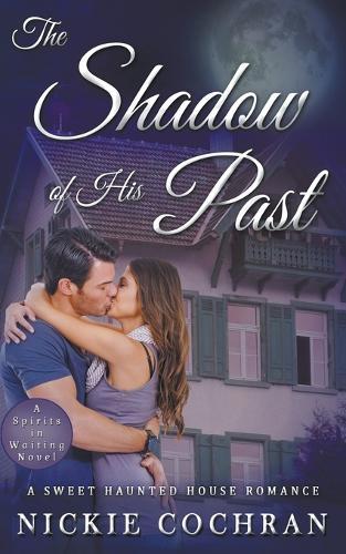 The Shadow of His Past: A Sweet Mystery Romance