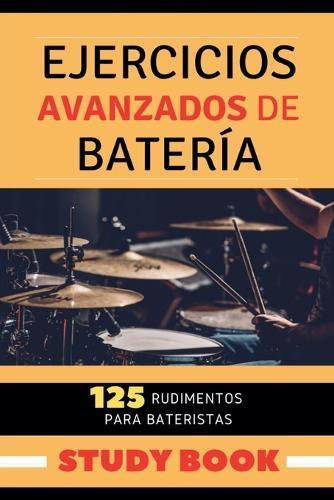 Ejercicios Avanzados de Batería