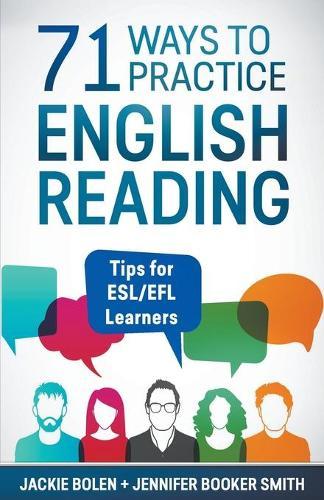 71 Ways to Practice English Reading: Tips for ESL/EFL Learners