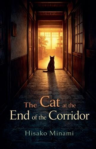 The Cat at the End of the Corridor