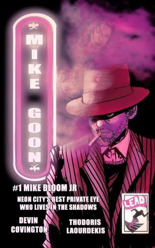Mike Goon: 1# Mike Bloom Jr