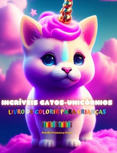 Incríveis gatos-unicórnios Livro de colorir para crianças Criaturas de fantasia adoráveis e cheias de amor: Gatos-unicórnios felizes que estimulam a criatividade e a diversão dos pequenos