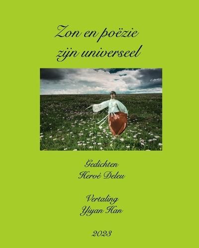 Zon en poëzie zijn universeel