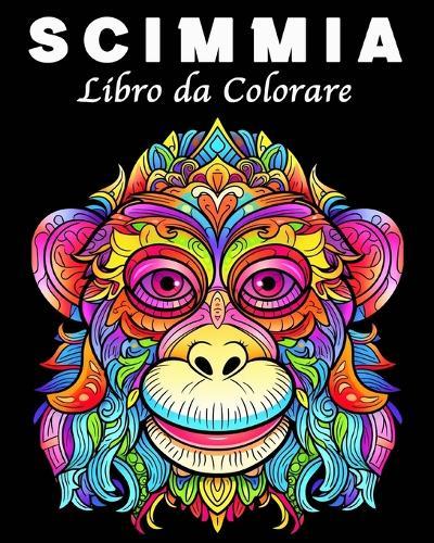 Scimmia Libro da Colorare: 30 Disegni di Scimmie Unici per la Gestione dello Stress