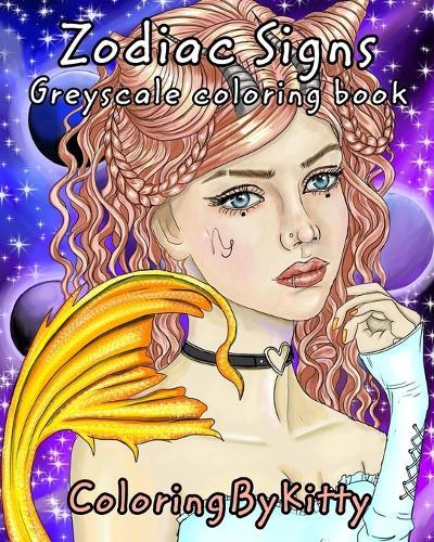 ColoringByKitty: Zodiac Signs: Greyscale coloring book